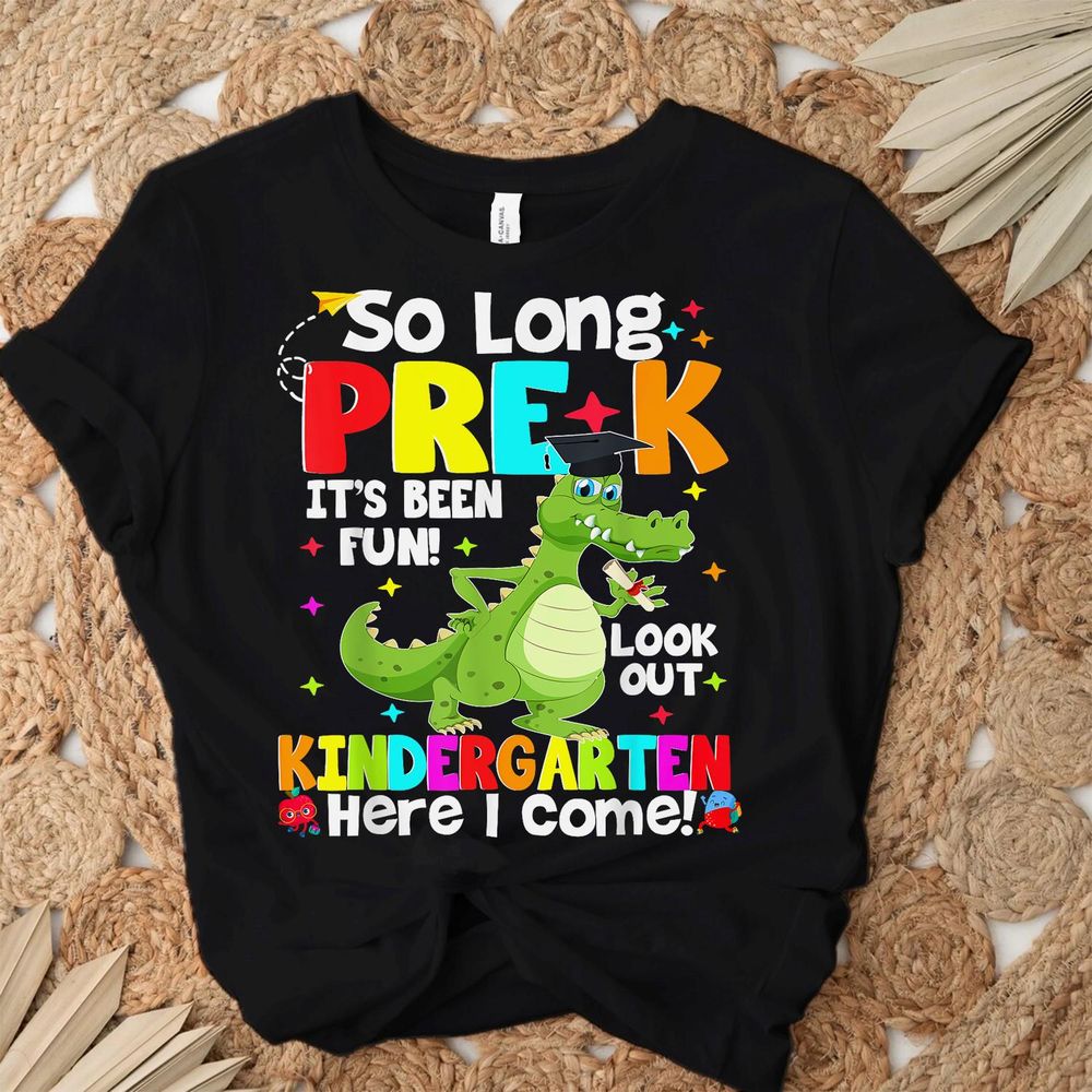 So Long Pre-k Kindergarten Here I Come Dinosaur Graduation Shirt Unisex Standard T-Shirt black s