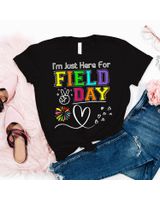 I'm Just Here For Field Day 2023 Last Day School Shirt Unisex Standard T-Shirt black s